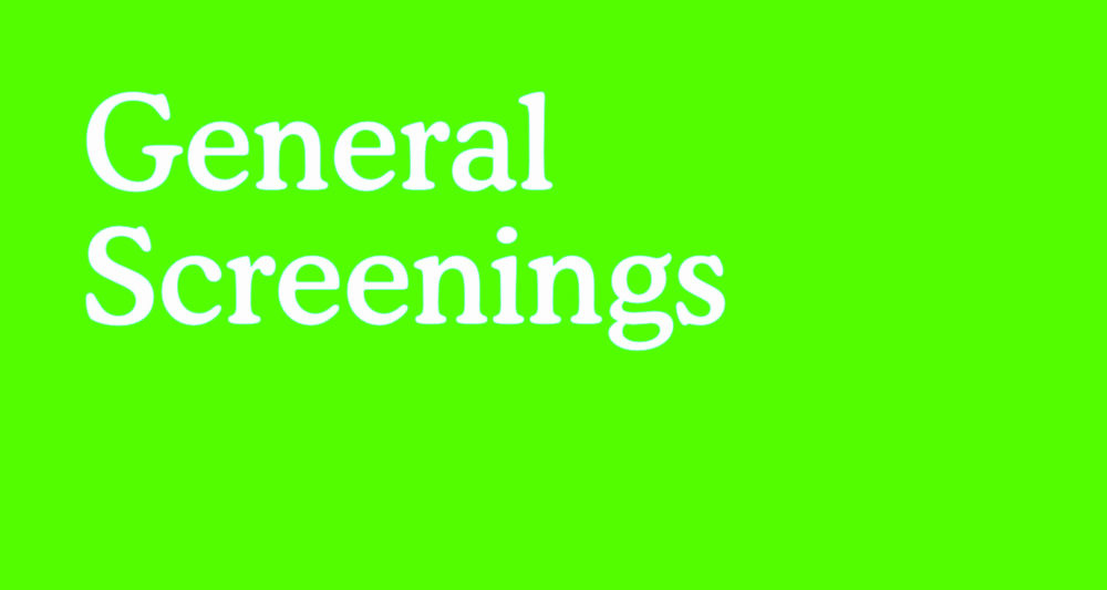 General Screenings